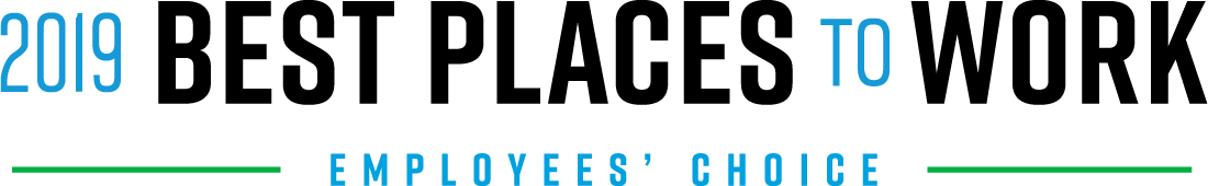 Proud to be a Glassdoor 2019 Employees' Choice Best Place to Work